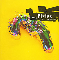 Pixies Best Of Формат: Audio CD (Jewel Case) Дистрибьютор: Концерн "Группа Союз" Лицензионные товары Характеристики аудионосителей 2005 г Сборник: Российское издание инфо 8603c.