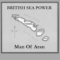 British Sea Power Man Of Aran Формат: Audio CD (Jewel Case) Дистрибьюторы: Rough Trade Records, Концерн "Группа Союз" Россия Лицензионные товары Характеристики аудионосителей 2009 г Альбом: Российское издание инфо 9190c.