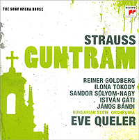 Eve Queler Strauss Guntram (2 CD) Серия: The Sony Opera House инфо 6195e.