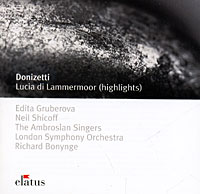 Donizetti Lucia Di Lammermoor (Hightlights) Серия: Elatus инфо 13992h.